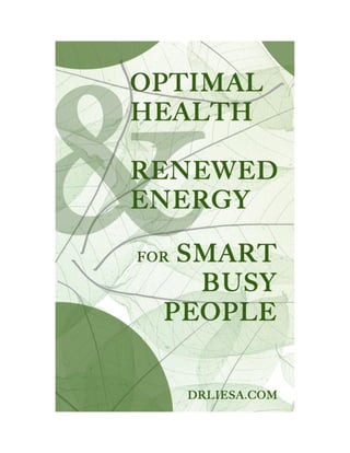 Optimal Health for Smart Busy People