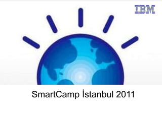 SmartCamp İstanbul 2011 