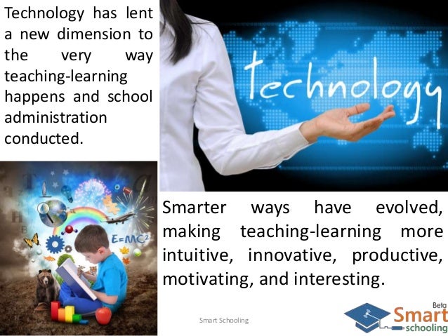 what are the advantages of using these smart technologies essay