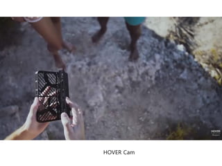 HOVER Cam
 