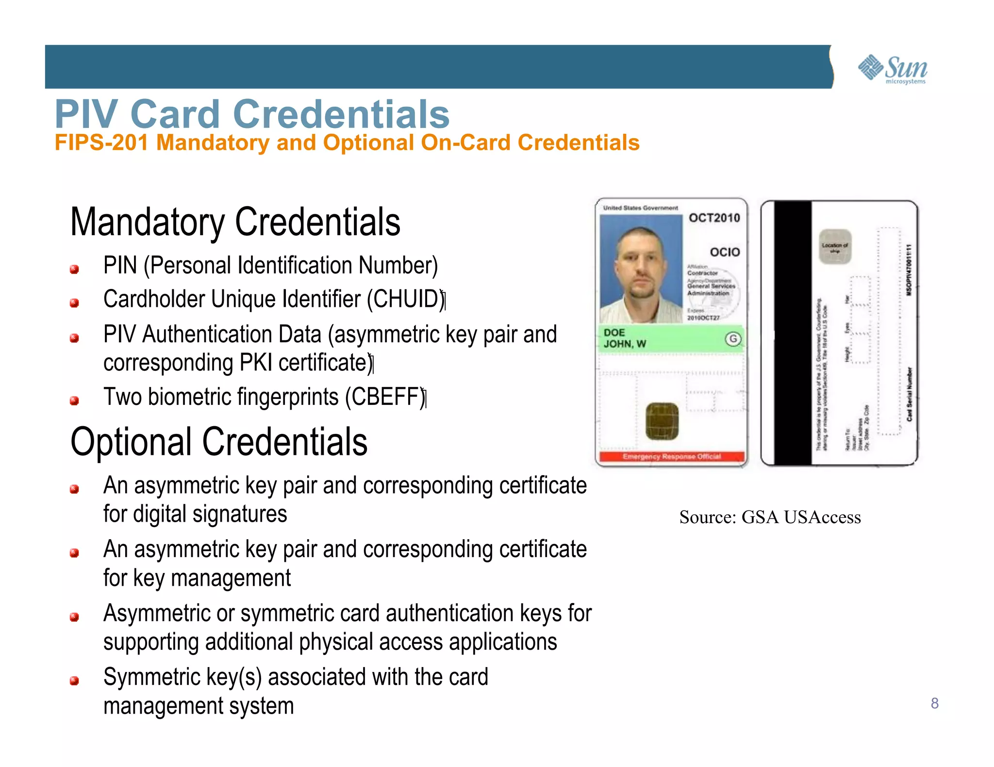 Managing PIV Card Lifecycle and Converging Physical & Logical Access ...