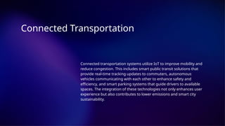 Smart Cities ENHANCING URBAN LIVING WITH IOT.pptx