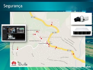 24 
Telefonica Brasil S/A 
Segurança  