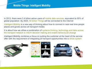 Mobile Things: Intelligent Mobility
 