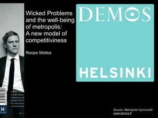 Wicked Problems and the Well-Being of Metropolis:  A New Model of Competitiviness
