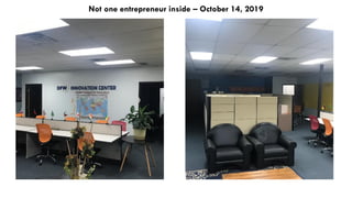 Not one entrepreneur inside – October 14, 2019
 