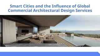 Smart Cities and the Influence of Global Commercial Architectural ...