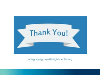 adegboyega.ojo@insight-centre.org
 