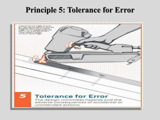 Principle 5: Tolerance for Error
 