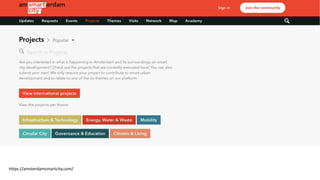 https://amsterdamsmartcity.com/
 