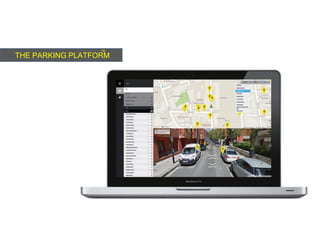 THE PARKING PLATFORM
™
 