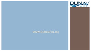 www.dunavnet.eu
 