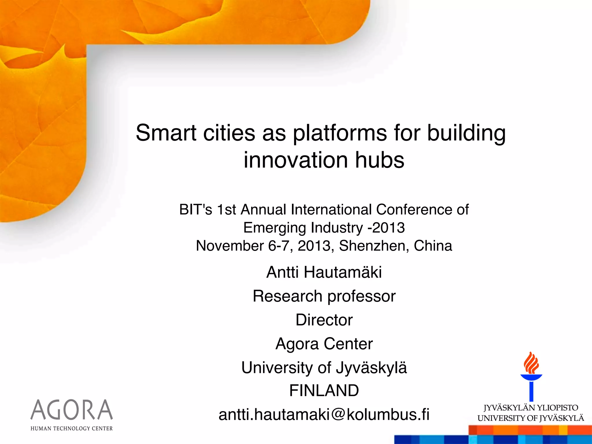 Smart cities as platforms for building innovation hubs | PDF