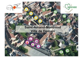 Saint-Amand-Montrond
Ville de Demain
 