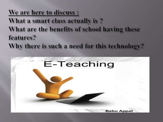 Smart class | PPTX