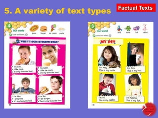 5. A variety of text types

Factual Texts

 