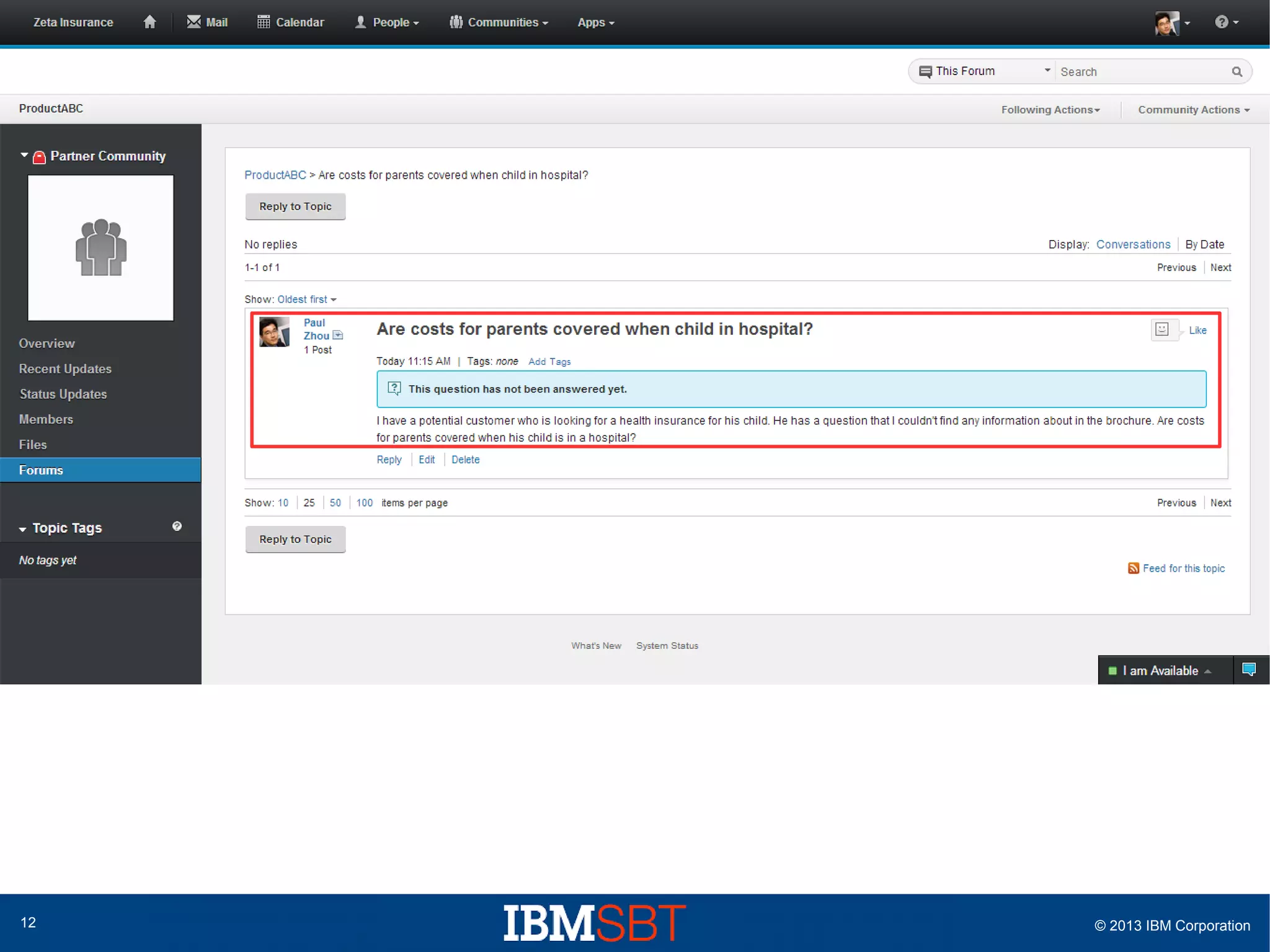 12

© 2013 IBM Corporation

 