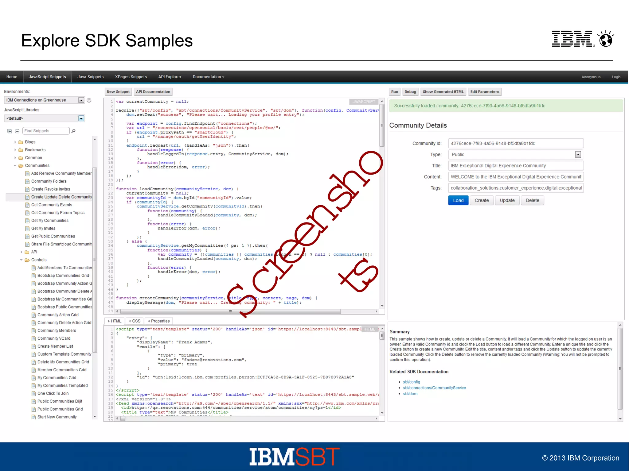 Sc
re
en
sh
t
s
o

Explore SDK Samples

© 2013 IBM Corporation

 