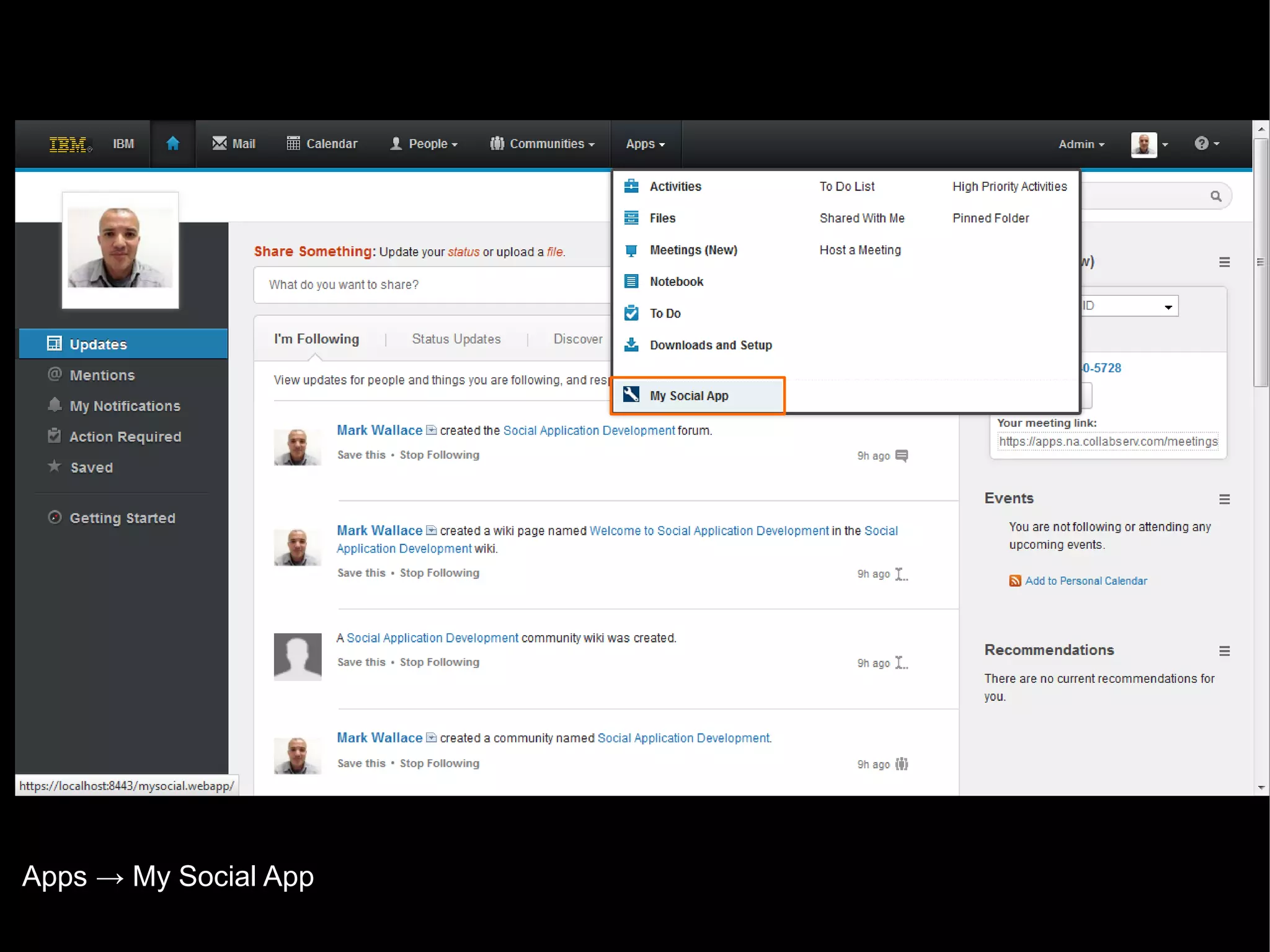 Apps → My Social App
© 2013 IBM Corporation

 