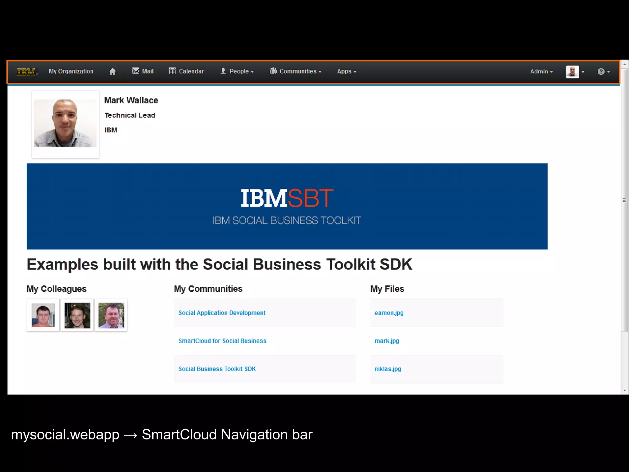 mysocial.webapp → SmartCloud Navigation bar
© 2013 IBM Corporation

 