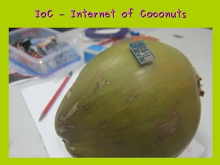Water Sampling Coconut - YogyakartaWater Sampling Coconut - Yogyakarta
● Arduino Mini, GPS module, SD card module, RGB led...