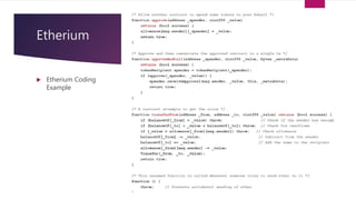 Etherium
 Etherium Coding
Example
 