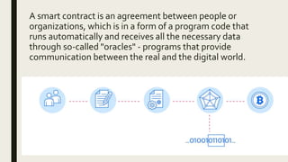 Smart contracts an innovative tool | PPTX