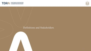 21
Definitions and Stakeholders
 