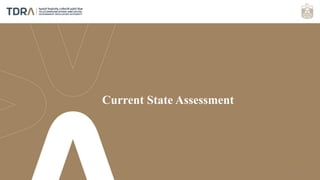32
Current State Assessment
 