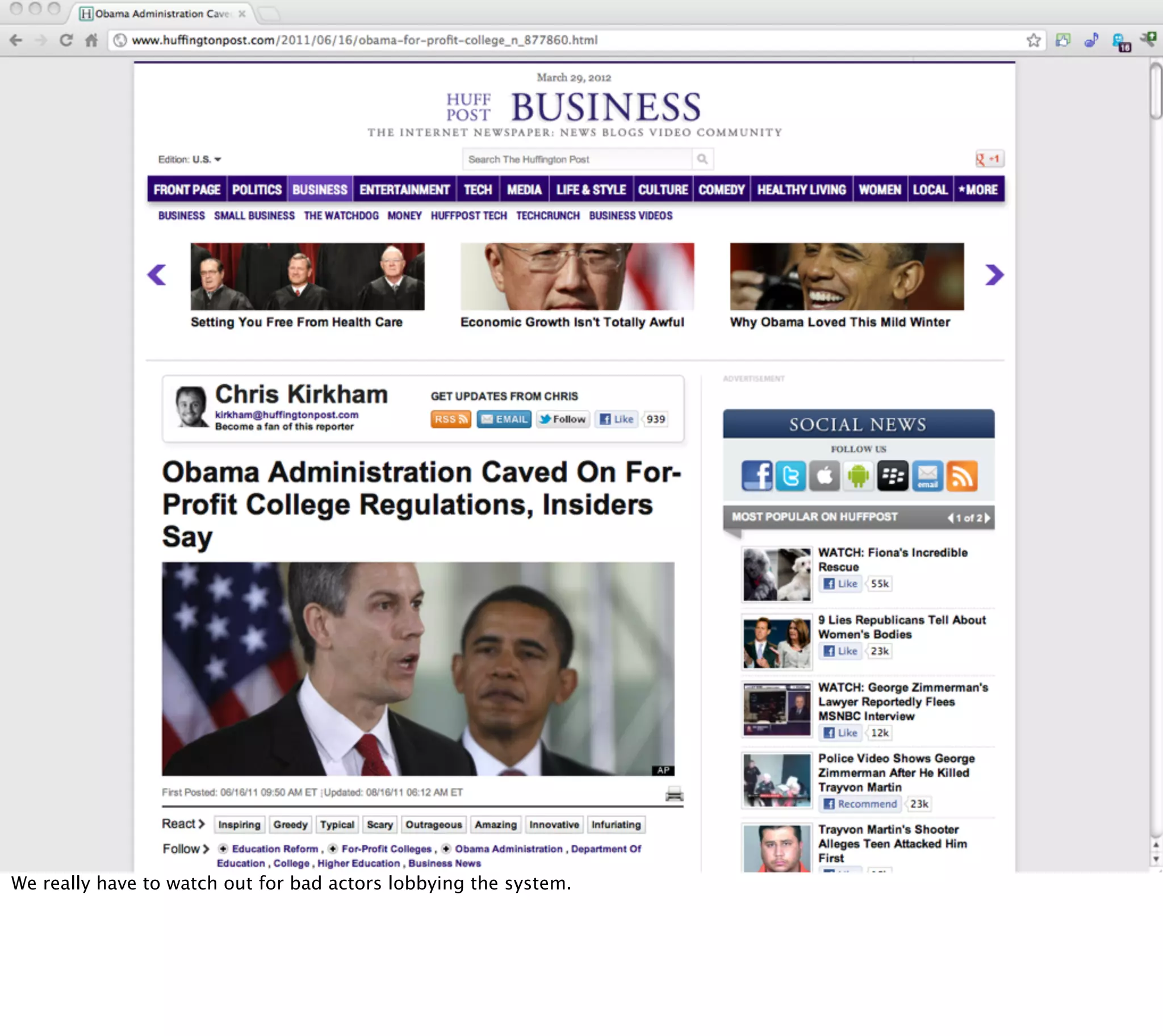 We really have to watch out for bad actors lobbying the system.
 