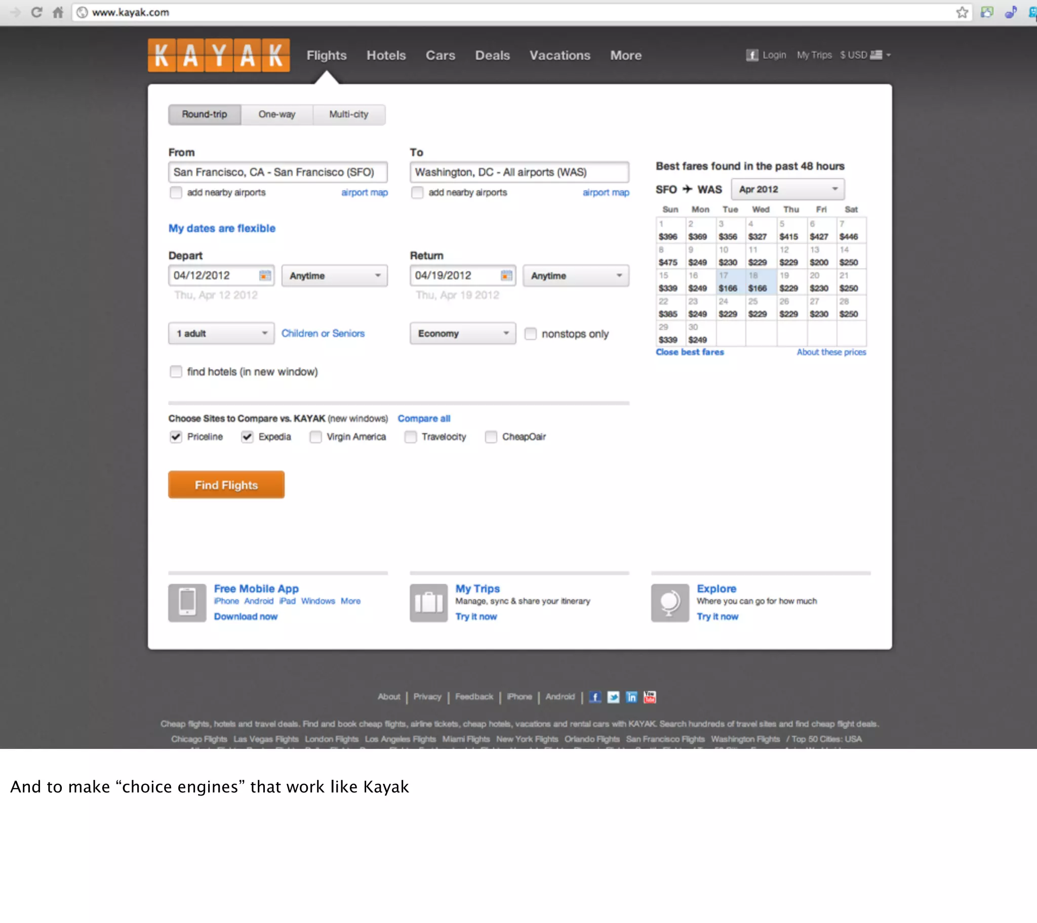 And to make “choice engines” that work like Kayak
 