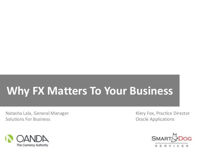 Why Foreign Exchange Rates Matter In Your Oracle Erp