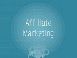 Affiliate
Marketing

 