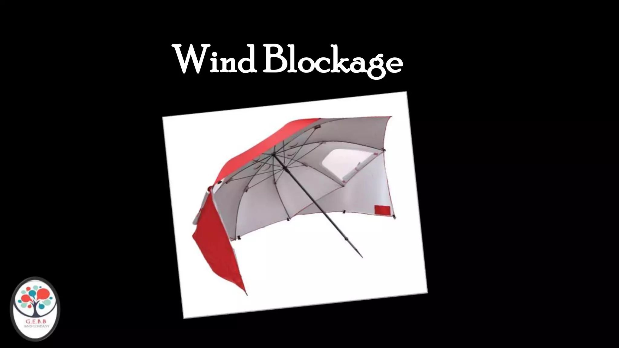 Wind Blockage
 