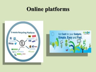 Online platforms
 