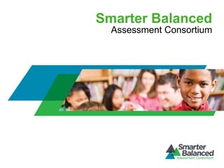 Smarter Balanced
  Assessment Consortium
 