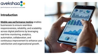 Smarter Digital Growth with mobile app performance testing | PDF