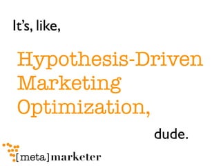 Paging Dr. Drucker:

  “The aim of marketing is to
  know and understand the customer
  so well the product or service
  ﬁ...