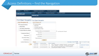Access Definitions – find the Navigation
 