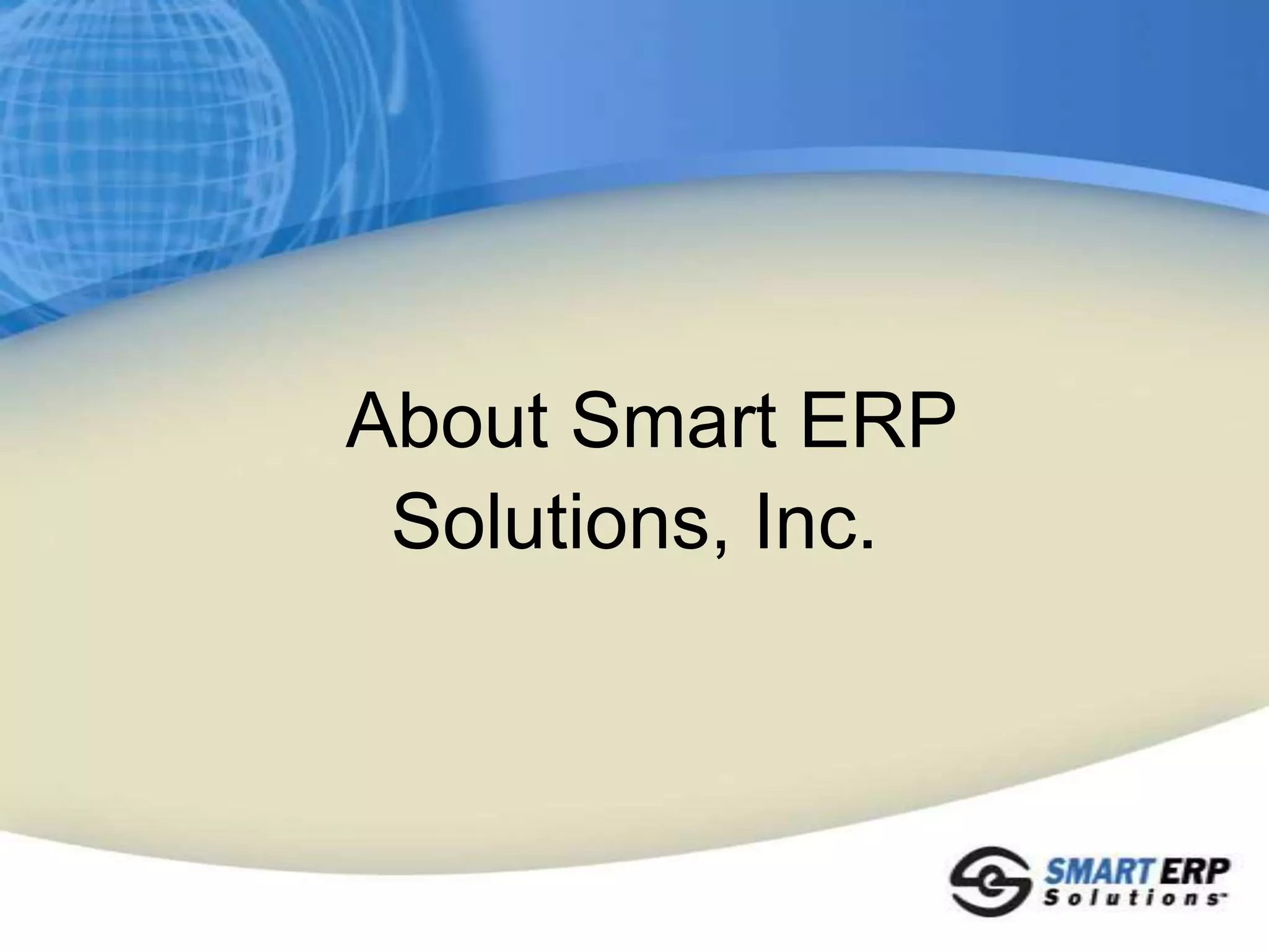 About Smart ERP Solutions, Inc. 