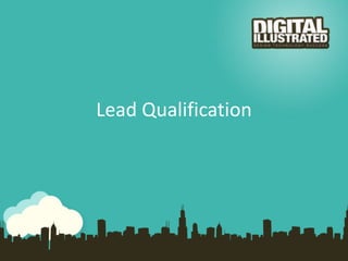 Lead Qualification
 