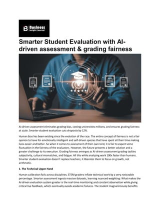 Student Evaluation with AI driven assessment and education ...