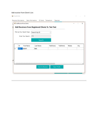 Add receiver from Client’s List:
 