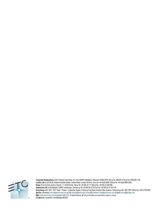 Corporate Headquarters 3031 Pleasant View Road, P.O. Box 620979, Middleton, Wisconsin 53562-0979 USA Tel +608 831 4116 Fax +608 836 1736
London, UK Unit 26-28, Victoria Industrial Estate, Victoria Road, London W3 6UU, UK Tel +44 (0)20 8896 1000 Fax +44 (0)20 8896 2000
Rome, IT Via Ennio Quirino Visconti, 11, 00193 Rome, Italy Tel +39 (06) 32 111 683 Fax +39 (06) 32 656 990
Holzkirchen, DE Ohmstrasse 3, 83607 Holzkirchen, Germany Tel +49 (80 24) 47 00-0 Fax +49 (80 24) 47 00-3 00
Hong Kong Rm 1801, 18/F, Tower 1 Phase 1, Enterprise Square, 9 Sheung Yuet Road, Kowloon Bay, Kowloon, Hong Kong Tel +852 2799 1220 Fax +852 2799 9325
Service: (Americas) service@etcconnect.com (UK) service@etceurope.com (DE) techserv-hoki@etcconnect.com (Asia) service@etcasia.com
Web: www.etcconnect.com Copyright © 2007 ETC. All Rights Reserved. Product information and specifications subject to change.
7219M1210-1.1.0 Rev A Released 06/2007
 