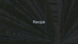 Recipe
 