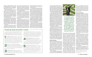 em inovação e vantagem competitiva”. O autor          chain. A maioria das estimativas indica que,       o suporte, para que seu usuário não precise con-      em novos e elevados patamares. Além disso, o                                                             negócio. CA Technologies, TM Forum, Red
do relatório destaca que os CIOs “ansiavam por        atualmente, 60% a 80% de todos os recursos de      tatar os três fornecedores e ouvi-los dizer que o     cloud ajudará Williams a administrar TI com                                                              Hat e Insight Investments estão entre os fun-
essa transformação há anos, mas só recentemente,      TI corporativos são dedicados simplesmente a       problema não é deles”.                                mais eficiência, graças ao sourcing seletivo com                                                         dadores dessa comunidade. “Não é apenas um
graças a mudanças econômicas, estratégicas e          “manter as luzes acesas”. Porém, ao implementar        A TI também será responsável pela integração,     parceiros que atendam aos padrões de qualidade,                                                          site da CA, ele serve para todos que necessitam
tecnológicas, ela se tornou viável”.                  virtualização, automação e tecnologia de cloud     dizem os especialistas. Por exemplo, se várias        time-to-market e redução de custos da companhia.                                                         de informações práticas sobre cloud”, diz Fry.
    O papel do CIO também está mudando. Por           interno, a TI poderá alcançar novos e elevados     soluções de TI forem necessárias para fornecer        William analisa formas inovadoras de ajudar                                                              “Vale a pena visitá-lo quando se precisa saber
exemplo, o líder passa a gerenciar esse novo          níveis de agilidade e eficiência.                  um único serviço ao negócio, fará sentido que TI      a Ball a ingressar em mercados emergentes,                                                               o que está acontecendo com diferentes tipos de
supply chain de TI possibilitado pelo cloud.              E poderá fazê-lo de modo mais acessível e      coordene a integração desses componentes em um        explorando uma plataforma global de tecnologia.                                                          serviços na nuvem.”
Novas maneiras de pensar e trabalhar são exi-         rápido do que nunca. Ao atuar em duas frentes      serviço confiável. A contabilização dos custos pro-       Novas soluções são especialmente importantes
gidas, à medida que a função de TI se distancia       simultaneamente — tornar os sistemas internos      vavelmente será mais uma das responsabilidades        no setor de varejo online, onde é essencial que                                                          parte do portfólio
da concepção, criação e implementação pura            mais eficientes por meio da implementação de       de TI, incluindo cobrança, verificação de faturas,    os sistemas tenham capacidade variável. Embora                                                           A transição para o supply chain de TI dinâmico
e simples e começa a incorporar elementos de          um cloud interno e disponibilizar novas soluções   comparação dos resultados dos fornecedores de         a maioria dos varejistas possua bom volume de                                                            poderá conduzir o CIO por vários caminhos,
brokering, seleção e monitoração. “O cloud passa      como um serviço via fornecedores de nuvem          serviços com o que foi comprado ou arrendado          capacidade em seus sites de e-commerce, normal-                                                          dependendo do seu portfólio de TI, do seu seg-
a fazer parte do portfólio do CIO”, aponta Pearl,     — a TI dá um grande passo para atingir uma         deles e, até mesmo, contagem das transações.          mente os limites são atingidos nas épocas de pico                                                        mento de atuação e até mesmo do país em que
da PricewaterhouseCoopers.                            de suas metas mais antigas, a de proporcionar          Na Alibre, o grupo de TI tem que examinar a       de compras. A solução tradicional pré-cloud era         A transição para                                 se encontra. Petri, da CA Technologies, prevê
    Os CIOs precisam de processos eficientes e        vantagem competitiva em vez de ser um mero         disponibilidade, a confiabilidade e a segurança       superdimensionar os servidores para suprir essa                                                          que a tecnologia de nuvem vai decolar mais
eficazes para avaliar, selecionar e monitorar os      centro de custos.                                  de qualquer solução baseada em nuvem antes de         demanda potencial e deixá-los ociosos no restante      o supply chain de                                 rapidamente em países emergentes, onde a base
fornecedores de serviços. “Além de reunir todos
os dados pertinentes sobre o serviço que seus for-
                                                          A oferta de soluções como um serviço via
                                                      cloud acrescenta muitas tarefas novas às respon-
                                                                                                         incorporá-la ao supply chain de TI. “Obviamente,
                                                                                                         todos esses aspectos são muito importantes para
                                                                                                                                                               do ano. Com a nuvem, porém, à medida que a
                                                                                                                                                               demanda aumenta, os CIOs podem provisionar             TI dinâmico pode                                  instalada de sistemas legados é menor. Nesses
                                                                                                                                                                                                                                                                        países, as empresas podem muito bem “saltar”
necedores disponibilizam, os CIOs necessitam de
ferramentas que interpretem, integrem e mostrem
                                                      sabilidades do CIO. Segurança e suporte são um
                                                      exemplo. A garantia de segurança dos dados de
                                                                                                         nós, como seriam para qualquer companhia”,
                                                                                                         reconhece o CIO Sukhatankar.
                                                                                                                                                               capacidade de processamento no cloud público
                                                                                                                                                               ou implementar um cloud interno privado usando
                                                                                                                                                                                                                      conduzir o CIo por                                tecnologias mais antigas, como aconteceu com
                                                                                                                                                                                                                                                                        os telefones celulares. Nos países que não tinham
o que tudo isso significa para o negócio”, enfatiza   um cliente gera um novo nível de complexidade          Williams, da Ball, também está preparando         servidores virtualizados. “A habilidade de extrair      vários caminhos,                                 linhas terrestres sólidas, os consumidores con-
Gregor Petri, consultor de Cloud Computing na         quando esses dados estão em algum lugar do cloud   seus profissionais de TI para as novas funções. O     vantagem competitiva da tecnologia estará subor-                                                         seguiram ir direto para a comunicação sem fio.
CA Technologies.                                      de um fornecedor. O mesmo vale para suporte,       executivo quer que eles passem de generalistas        dinada à habilidade de otimizar continuamente           dependendo do                                        Outra opção é revisitar o debate centralização
    Qual será o destino de todos os sistemas
de TI legados? No curto prazo, pelo menos, os
                                                      de acordo com Petri, da CA Technologies: “Se
                                                      alguém disponibiliza três serviços no cloud e
                                                                                                         de tecnologia a especialistas em cloud em todo o
                                                                                                         supply chain de TI. Esses profissionais terão que
                                                                                                                                                               o supply chain de TI”, ressalta Chris O’Malley,
                                                                                                                                                               gerente geral da CA Technologies.
                                                                                                                                                                                                                      seu portfólio de TI,                              x descentralização de TI. Um número crescente
                                                                                                                                                                                                                                                                        de empresas está migrando o pessoal de TI
departamentos de TI vão continuar a gerenciar o       em algum ponto um dos serviços não funciona,       adquirir competência em CRM, principalmente               Na Alibre, fornecedora de CAD, as tecnologias      do seu segmento                                   diretamente para os departamentos de marke-
que agora é chamado de lado interno do supply         quem vai repará-lo? Alguém terá que coordenar      para servir clientes de negócios internos da Ball     de virtualização e de nuvem são os principais                                                            ting, desenvolvimento e produção, entre outros.
                                                                                                                                                               componentes do supply chain de TI. “A virtua-           de atuação e até                                 “Quando se move TI para os departamentos e se
                                                                                                                                                               lização nos permite replicar ambientes em tempo                                                          disponibiliza mais soluções como um serviço
   plano DE ação Do Supply cHain                                                                                                                               quase real e escalar nossas operações para cima ou     mesmo do país em                                  no cloud, TI perde menos tempo com questões

       Jay Fry, vice-presidente da unidade de marketing e soluções              preciso virtualizar servidores para construir um cloud privado ou
                                                                                                                                                               para baixo sem custos enormes e irreversíveis”,
                                                                                                                                                               revela o CIO Sukhatankar. Quando o pessoal
                                                                                                                                                                                                                       que se encontra.                                 triviais. Além disso, fica muito mais próxima dos
                                                                                                                                                                                                                                                                        usuários, ajudando-os a escolher as soluções de
   de Cloud para o Cliente da CA Technologies, oferece cinco reco-              comparar serviços externos na nuvem com o que já é feito interna-              de TI precisa gerar um volume excessivo de                                                               serviço certas para conseguir o que desejam”,
   mendações para ajudar os CIos a aderir ao supply chain de TI                 mente. segundo Fry, também será preciso definir quais modelos                  tráfego na web por um curto período de tempo,        (SMI) Framework, que está sendo desenvolvido        constata Petri.
   dinâmico. seguindo essas diretrizes, os CIos vão migrar para o sup-          de nuvem oferecem o máximo de benefícios para os negócios e                    por exemplo, pode adicionar servidores virtuais      por um consórcio entre a Carnegie Mellon                Na Ball, Williams incorporou melhoria
   ply chain habilitado pelo cloud com um alto grau de transparência:           como implementá-los. Isso vale tanto para um cloud privado, quanto             para balancear a carga da demanda transitória.       University, CA Technologies, Stony Brook            contínua ao DNA organizacional. “Se você não
                                                                                para um modelo de software como serviço (saas), plataforma                         No lado externo do supply chain de TI, o cloud   University e outras empresas e organizações         gerencia de maneira proativa a economia e a
        ganhar insight para comparar: Comece com uma visão dos                  como serviço (Paas) ou infraestrutura como serviço (Iaas).                     ajudou a companhia a migrar as operações de          acadêmicas e governamentais. O objetivo é aju-      demanda crescente por serviços transparentes,
        seus atuais serviços de TI tanto internos, quanto externos.                                                                                            CRM de uma solução projetada internamente para       dar os CIOs a quantificar e a avaliar os serviços   vira um alvo fácil e alguém pode detoná-lo.”
        “o rápido crescimento da computação na nuvem provocou                           Desafiar suas escolhas: Depois de selecionar e imple-                  o salesforce.com. “Sou um grande incentivador        baseados em nuvem e, em seguida, compará-               Não importa o caminho escolhido pelos
   o efeito “Wild Wild West” ou “terra de ninguém”, alerta Fry. Por                     mentar tecnologias e modelos de nuvem, otimize                         do cloud há muitos anos”, conta Sukhatankar.         -los aos seus recursos de TI internos. Mais         CIOs, essa mudança vai demorar a acontecer.
   essa razão, a maioria dos CIos precisará adotar uma maneira                          continuamente o supply chain de TI tanto do lado interno                                                                    especificamente, o SMI Framework enfocará           Só agora as grandes empresas estão cogitando
   padronizada de descrever o que TI está fazendo agora com a                           — orçamento, pessoal, sistemas e infraestrutura — quanto               muitas Soluções                                      seis critérios para ajudar os CIOs a comparar       implantar a computação em nuvem, e muitas
   nuvem, não apenas em termos de custos, mas também de quali-                  do externo. Faça isso à medida que agrega fornecedores de ser-                 Felizmente, os CIOs não têm que enfrentar sozi-      os serviços em nuvem com outros serviços            ainda estão experimentando a tecnologia de
   dade e outras características intangíveis. se for esse o seu caso,           viços de nuvem para satisfazer requisitos do negócio. Então, para              nhos o supply chain de TI dinâmico. Soluções         disponíveis: qualidade, agilidade, risco, custo,    virtualização. “A nuvem está gerando uma
   compare com o que outras fontes podem oferecer.                              se manter alinhado com as demandas evolutivas dos negócios,                    como o recém-lançado CA Cloud-Connected              funcionalidade e segurança. “Esse framework         mudança profunda, mas em uma grande empresa
                                                                                desafie e reavalie continuamente todas as suas escolhas.                       Management Suite fornecem os serviços de TI          será uma maneira padrão de abordar serviços de      até mesmo uma revolução pode levar um longo
            conectar-se com conhecimento especializado:                                                                                                        que uma empresa demanda. A solução ajuda             TI no nível do negócio”, explica Jay Fry, vice-     tempo”, pondera Fry. “A transformação será um
            obtenha acesso a dados relevantes sobre serviços de                         implementar, gerenciar e garantir: os serviços de                      a garantir e a proteger serviços de nuvem em         -presidente de Marketing e Soluções de Cloud        processo plurianual.”
            nuvem, feedback desses serviços e melhores práticas                         nuvem devem ser seguros, gerenciáveis e controláveis.                  conformidade com requisitos regulatórios e de        para o Cliente na CA Technologies.                      À medida que o cloud se disseminar, os CIOs
            junto à sua comunidade de colegas e especialistas. Isso                     Também devem cumprir todas as normas e regula-                         segurança, tais como gerenciamento de iden-              Uma boa fonte de informação sobre o SMI         talvez atentem para o que declarou certa vez o
   o ajudará a decidir se, quando e como usar a nuvem para uma                          mentações de conformidade relevantes, ao mesmo                         tidade e de acesso e proteção contra perda de        é o Cloud Commons (cloudcommons.com),               grande ícone da manufatura, Henry Ford: “O
   aplicação ou um recurso específico.                                          tempo proporcionando o necessário valor ao negócio. Essas                      dados. A solução também ajuda a selecionar e         uma nova comunidade e website onde os pro-          segredo do sucesso, antes de tudo, é se preparar”. n
                                                                                sugestões serão úteis mesmo depois da migração para o novo                     provisionar serviços externos de forma auto-         fissionais de TI obtêm dados atualizados e
            Habilitar serviços para a nuvem: Toda decisão sobre                 supply chain de TI. Assim, será possível garantir melhoria                     matizada e orquestrada.                              úteis sobre a computação em nuvem. O site           larry langE, especializado em
            cloud deve alinhar os recursos (budget, pessoal, sistemas           contínua do supply chain de TI ao longo do tempo. “A resposta                      O CA Cloud Insight, um dos quatro produtos       pode auxiliar os CIOs e outros interessados         tecnologia, foi editor sênior da Te-
            e infraestrutura) com a tecnologia disponível. Talvez seja          certa de hoje vai mudar amanhã”, avisa Fry.” – L.L.                            incluídos no CA Cloud-Connected Management           em implantar cloud computing e em melho-            chWeb, PlanetIT.com, EE Times e
                                                                                                                                                               Suite, vai explorar o Service Measurement Index      rar o modo como TI suporta os objetivos do          IEEE spectrum


10 SmartEntErpriSEmag.com                                                                                                                                                                                                                                                       2010 • Smart EntErpriSE 11
 