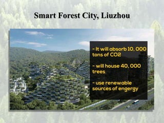 Smart Forest City, Liuzhou
 