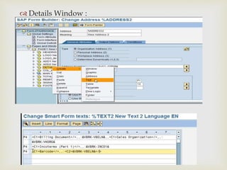 
 Details Window :
 