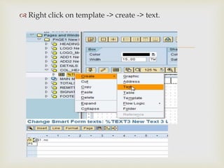 
 Right click on template -> create -> text.
 
